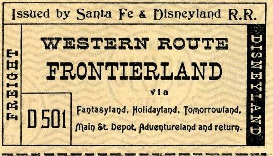 Vintage Train Ticket, SantaFe & Disneyland Railroad, Western Route, Frontierland